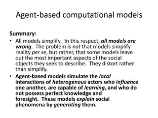Models and methods of explanation: dynamical systems, agent models ...