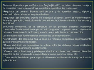 • En esta presentación podremos
aprender y observar los tipos de
sistema operativos y
funcionamiento del sistema
operativo., saber cada uno de sus
usos de la misma. Lograr un buen
funcionamiento de la misma.
 