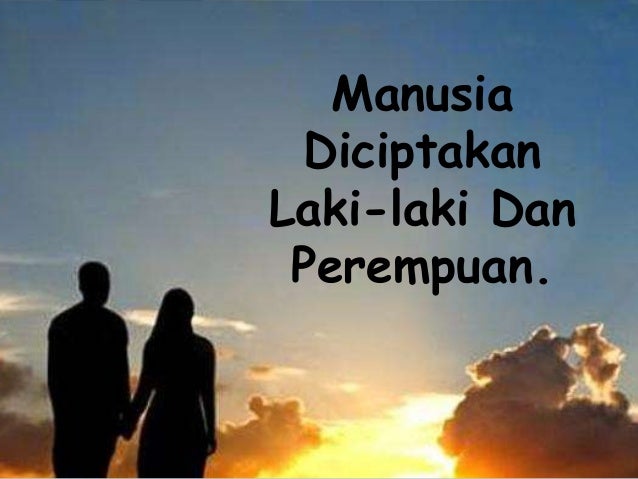 Kejadian   Maka Allah Menciptakan M Ia Itu Menurut
