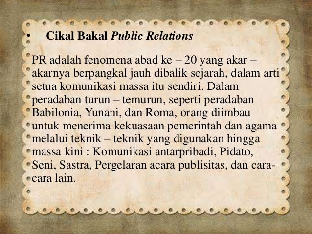2. evolusi dan sejarah public relations