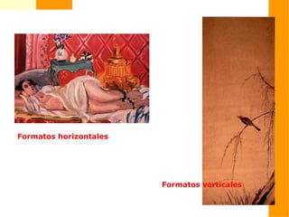 Formatos horizontales
Formatos verticales
 