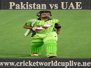 higlights Cricket pakistan vs uae