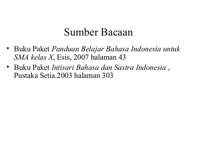 Unsur ekstrinsik dan intrinsik sastra(Kelas X) ppt