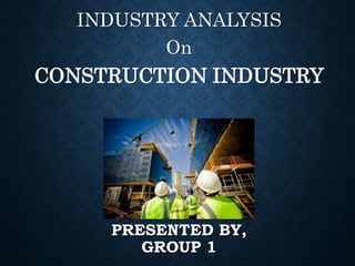 Construction Industry | PPTX