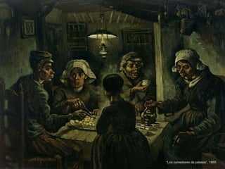 “Los comedores de patatas”, 1885
 