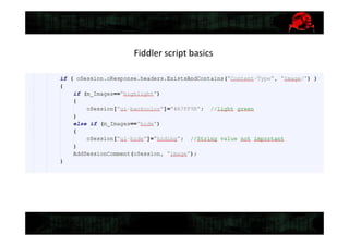 Fiddler script basics
 