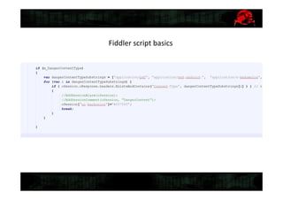 Fiddler script basics
 