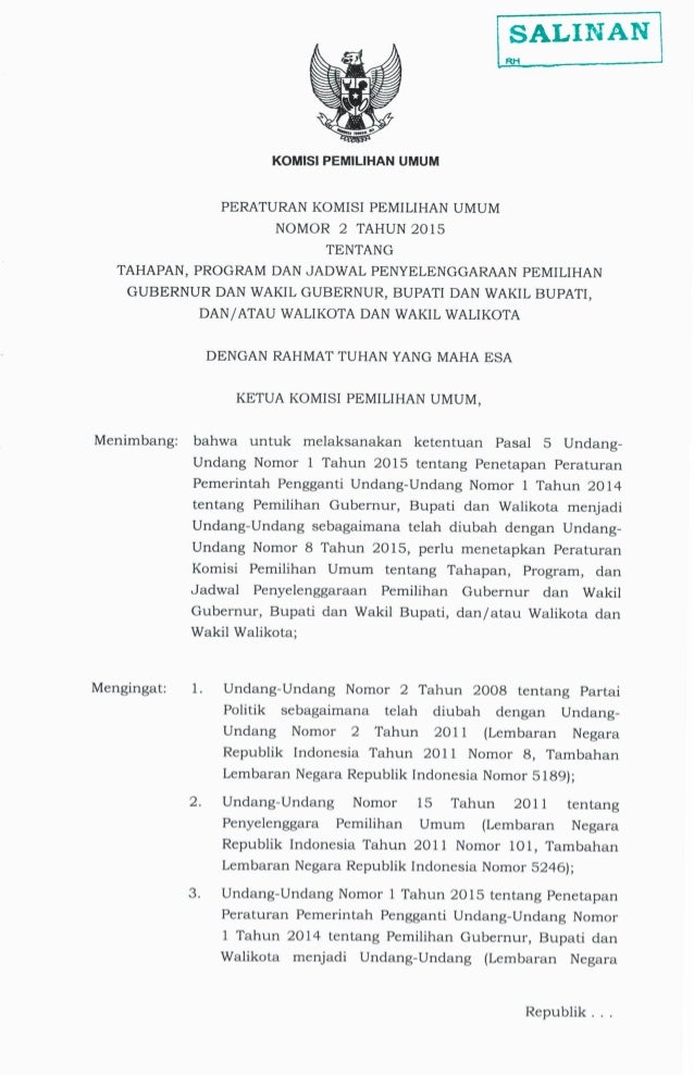 Peraturan Kpu No 2 Tahun 2015 Tentang Tahapan Pemilihan Gubernur Dan