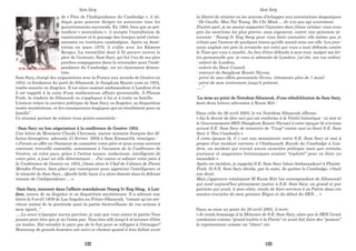 Sam Sary
de « Père de l'Indépendance du Cambodge », il ab-
dique pour pouvoir diriger en autocrate tous les
gouvernements successifs. En 1964, bien que se pré-
tendant « neutraliste », il accepte l'installation de
«sanctuaires» et le passage des troupes nord-vietna-
miennes en territoire cambodgien. Après sa desti-
tution en mars 1970, il s'allie avec les Khmers
Rouges. La versatilité dont il fit preuve envers le
père de l'auteure, Sam Sary, qui fut l'un de ses plus
proches compagnons dans la «croisade» pour l'indé-
pendance du Cambodge, est ici clairement démon-
trée.
Sam Sary, chargé des négociations avec la France aux accords de Genève en
1954, co-fondateur du parti de Sihanouk, le Sangkum Reastr yum en 1955,
tombe ensuite en disgrâce. Il est alors nommé ambassadeur à Londres d'où
il est rappelé à la suite d'une malheureuse affaire personnelle. À Phnom
Penh, la vindicte de Sihanouk va s'appliquer à lui et à toute sa famille.
L’auteur relate la carrière politique de Sam Sary, sa disgrâce, sa disparition
restée mystérieuse, et les conséquences tragiques qui en résultèrent pour sa
famille”.
Ce résumé permet de relater trois points essentiels :
- Sam Sary un bon négociateur à la conférence de Genève 1954.
Une lettre de Monsieur Claude Cheysson, ancien ministre français des Af-
faires étrangères adressée 21 février 2002 à Sam Emmarith, témoigne :
« J'avais en effet eu l'honneur de connaître votre père et nous avons souvent
conversé, travaillé ensemble, notamment à l'occasion de la Conférence de
Genève, où votre pays, grâce à l'action tenace, audacieuse, intelligente de
votre père, a joué un rôle déterminant ... J'ai connu et admiré votre père à
la Conférence de Genève en 1954, j'étais alors le Chef de Cabinet de Pierre
Mendès-France, bien placé par conséquent pour apprécier l'intelligence et
la ténacité de Sam Sary…Quelle belle leçon il a alors donnée dans la défense
réussie de l’indépendance ... ».
-Sam Sary, innocent dans l’affaire scandaleuse Neang Iv Eng Séng, à Lon-
dres, source de sa disgrâce et sa disparition mystérieuse. Il a adressé une
lettre le 9 avril 1959 de Los Angeles au Prince Sihanouk, “entant qu’un ser-
viteur animé de la gratitude pour la partie bienveillante de vos actions à
mon égard...”
….Le souci n'épargne aucun patriote, je sais que vous aimez la patrie.Vous
pensez peut-être que je ne l'aime pas. Vous êtes allé jusqu'à m'accuser d'être
un traître. Est-cetrahir le pays que de le fuir pour se réfugier à l'étranger?
Beaucoup de grands hommes ont suivi ce chemin quand il leur fallait avoir
In Em--Sam Sary à Genève 1954.
la liberté de résister ou les moyens d'échapper aux arrestations despotiques
: De Gaulle, Mao Tsé Toung, Ho Chi Minh ... Je n'ai pas agi autrement.
D'autre part, je ne saurai supporter l'injustice dont j'étais victime: vous avez
pris les sanctions les plus graves, sans jugement, contre une personne in-
nocente - Neang Iv Eng Seng peut vous faire connaître elle-même que je
n'étais pas l'auteur de quelques traces qu'elle aurait eues sur elle. Les jour-
naux anglais ont pris la revanche sur celui qui vous a tant défendu contre
le Time qui vous a insulté. Au lieu d'être défendu à mon tour, malgré ma let-
tre personnelle que je vous ai adressée de Londres, j'ai été, sur vos ordres:
- enlevé de Londres,
- enlevé du Haut Conseil,
- renvoyé du Sangkum Reastr Niyum,
- privé de mes effets personnels (livres, vêtements plus de 7 mois)
- privé de mon traitement jusqu'à présent,
…..”
-La mise au point de Norodom Sihanouk, d’une réhabilitation de Sam Sary,
dans deux lettres adressées à Ruom Ritt :
Dans celle du 26 avril 2003, le roi Norodom Sihanouk affirme:
« Jai le devoir de dire ceci qui est conforme à la Vérité historique : ni moi ni
le Gouvernement SRN (Sangkum Reastr Niyum) à cette époque-là n’avions
accusé S.E. Sam Sary de tentative de "Coup" contre moi ou forcé S.E. Sam
Sary à "flee Cambodia ».
À cette époque-là, il y eut une mésentente entre S.E. Sam Sary et moi à
propos d'un incident survenu à l'Ambassade Royale du Cambodge à Lon-
dres, un incident qui n’avait aucun caractère politique mais que certains
journaux et magazines britanniques avaient "exploité" pour en faire un
«scandale ».
Après cet incident, je rappelai S.E. Sam Sary (alors Ambassadeur) à Phnôm-
Penh. Si S.E. Sam Sary décida, par la suite, de quitter le Cambodge, c'était
son droit.
Mais j’approuve totalement M Ruom Ritt (un correspondant de Sihanouk)
qui rend aujourd'hui pleinement justice à S.E. Sam Sary, un grand et pur
patriote qui avait, à mes côtés, rendu de fiers services à sa Patrie dans ces
années cruciales de mon premier Règne et du début du SRN. .. »
Dans sa mise au point du 28 avril 2003, il écrit:
« Je rends hommage à la Mémoire de S.E. Sam Sary, alors que le SRN l’avait
condamné comme "grand traître à la Patrie" et avait fait faire des "posters"
le représentant comme un "chien': etc.
Sam Sary
132 133
 