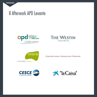 Entidades
II Afterwork APD Levante
 