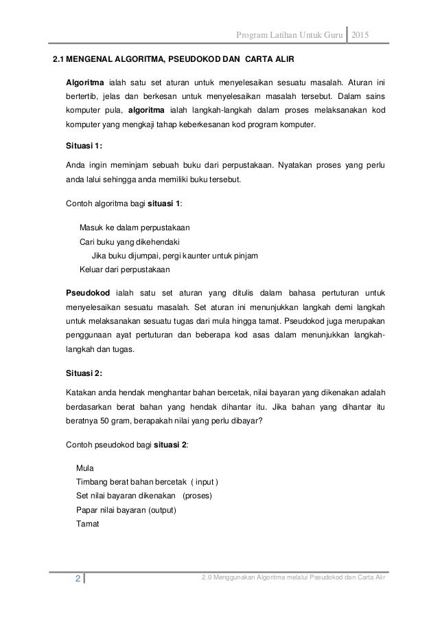 2.0 menggunakan algoritma melalui pseudokod dan carta alir