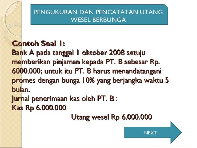 Utang Wesel Jangka Panjang Akuntansi Keuangan Menengah 2