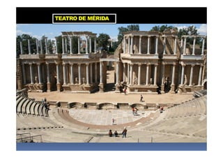 TEATRO DE MÉRIDA
 
