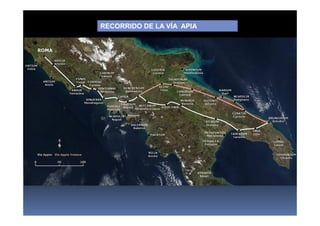 RECORRIDO DE LA VÍA APIA
 