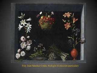 Fray Juan Sánchez Cotán, Bodegón (Colección particular)
 