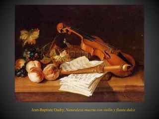 Jean-Baptiste Oudry, Naturaleza muerta con violín y flauta dulce
 