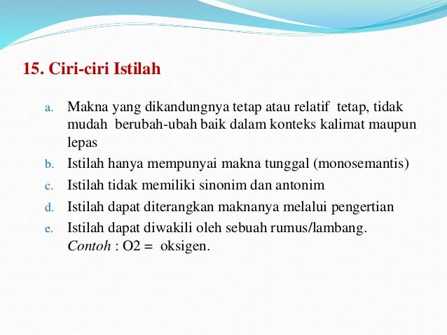2. [ejaan, pungtuasi dan istilah]