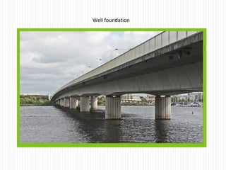 Well foundation
 