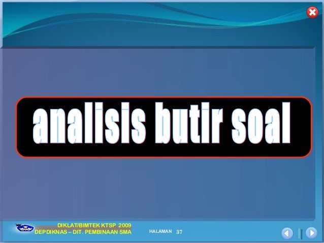 Penulisan Daan Analisis Butir Soal Penulisan Daan Analisis Butir Soal