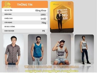 Đăng Khoa
1993
1m82
70kg
PB
 