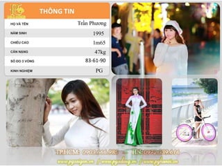Trần Phương
1995
1m65
47kg
83-61-90
PG
 
