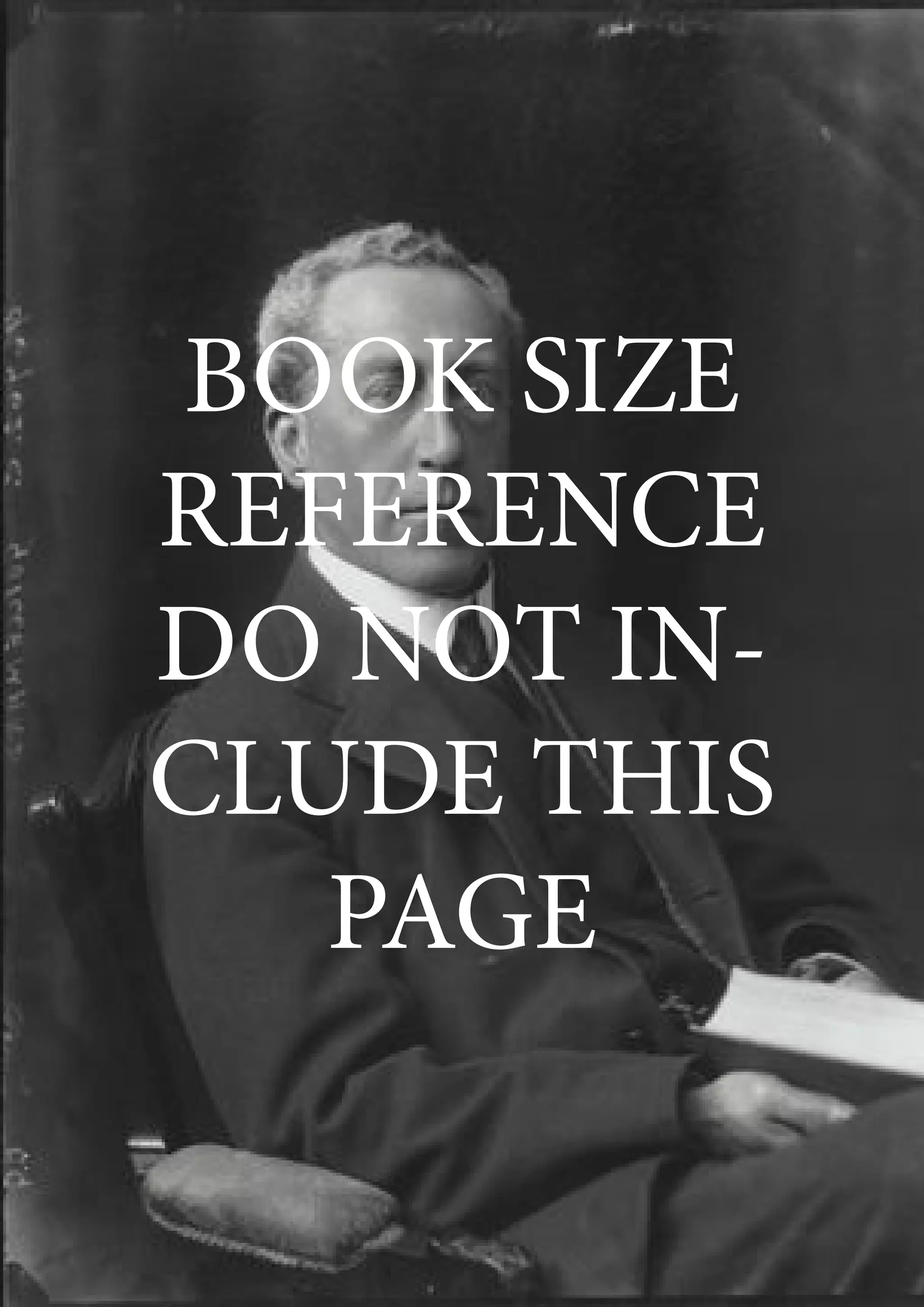 BOOK SIZE
REFERENCE
DO NOT IN-
CLUDE THIS
PAGE
 