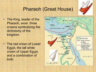 Pharaoh (Great House)
• The King, leader of the
Pharaoh, wore three
crowns symbolizing the
dichotomy of the
kingdom.
• The red crown of Lower
Egypt, the tall white
crown of Upper Egypt,
and a combination of
both.
 