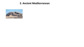 2. Ancient Mediterranean
 