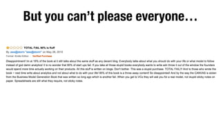 But you can’t please everyone…
 