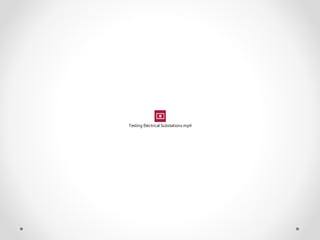 Testing Electrical Substations.mp4
 