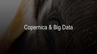 Copernica & Big Data
 