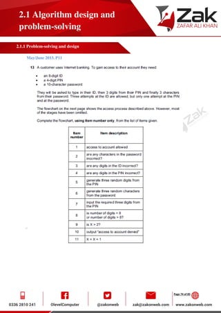 Page 74 of 85
2.1 Algorithm design and
problem-solving
2.1.1 Problem-solving and design
May/June 2013. P11
 