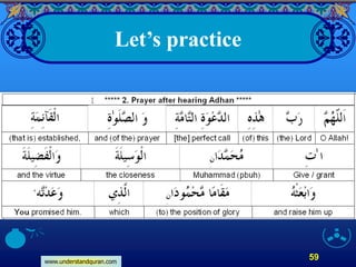 www.understandquran.com
59
Let’s practice
 