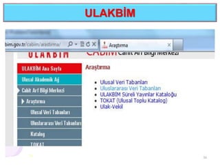 ULAKBİM
36
 