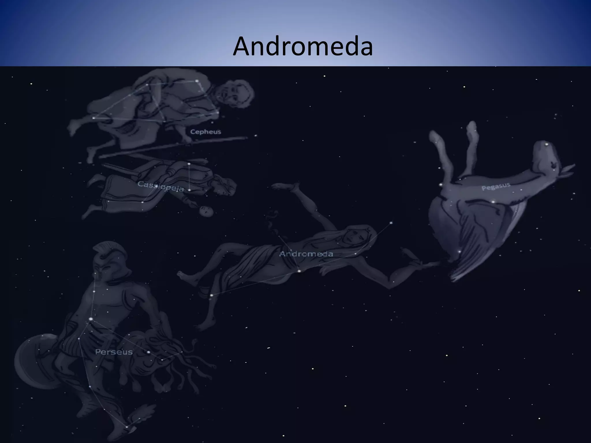 Andromeda
 