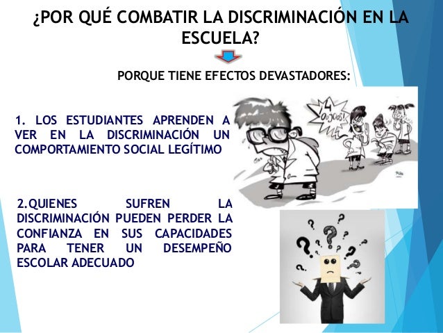 La discriminación en la escuela
