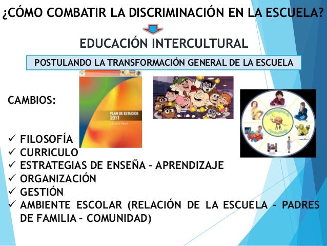La discriminación en la escuela