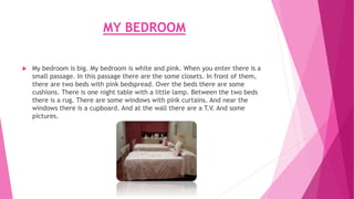 describe your bedroom essay
