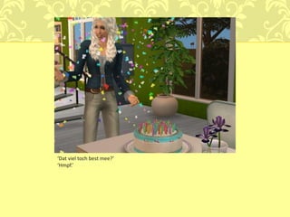 ‘Dat viel toch best mee?’
‘Hmpf.’
 