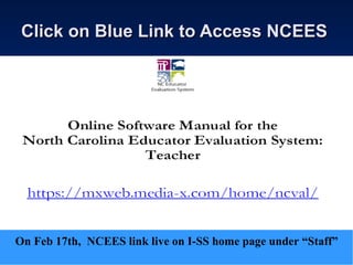 Click on Blue Link to Access NCEES On Feb 17th,  NCEES link live on I-SS home page under “Staff” 