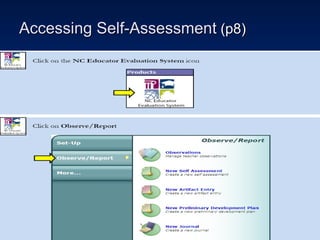 Accessing Self-Assessment  (p8) 