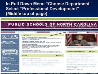 In Pull Down Menu “Choose Department” Select “Professional Development”  (Middle top of page) 
