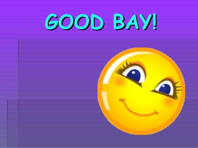 good bay