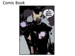 Comic Book
 