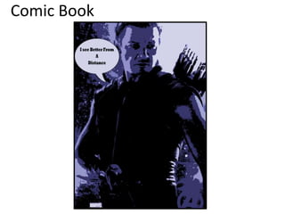 Comic Book
 