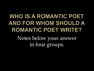 Notes below your answer
in four groups.
 