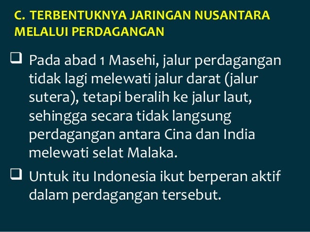 Bagaimana Proses Terbentuknya Jaringan Nusantara Melalui Jalur Perdagangan Seputar Bentuk