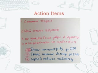 Action Items