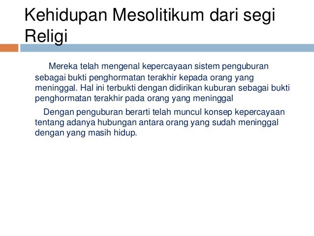 ZAMAN PRAAKSARA MESOLITHIKUM SEJARAH KELAS X