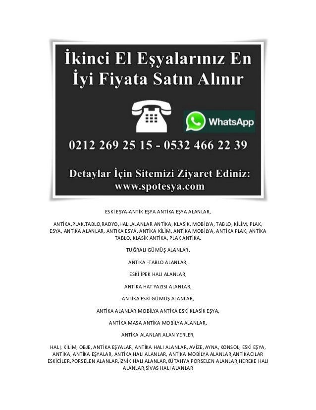 ANTİKA EŞYALAR, ANTİKA HALI ALANLAR, ANTİKA MOBİLYA ALANLAR,ANTİKACIL…